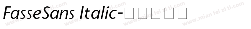 FasseSans Italic字体转换